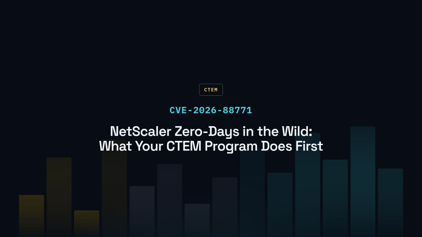 NetScaler Zero-Days Exploited in the Wild: CTEM Prioritization for Edge Appliances (CVE-2026-88771, CVE-2026-88772)