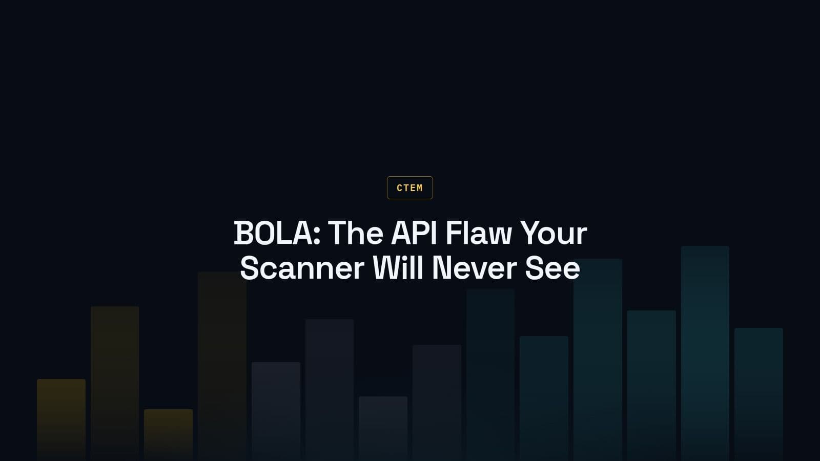 Unauthenticated API Flow Hijacking and BOLA: A CTEM API Security Testing Guide