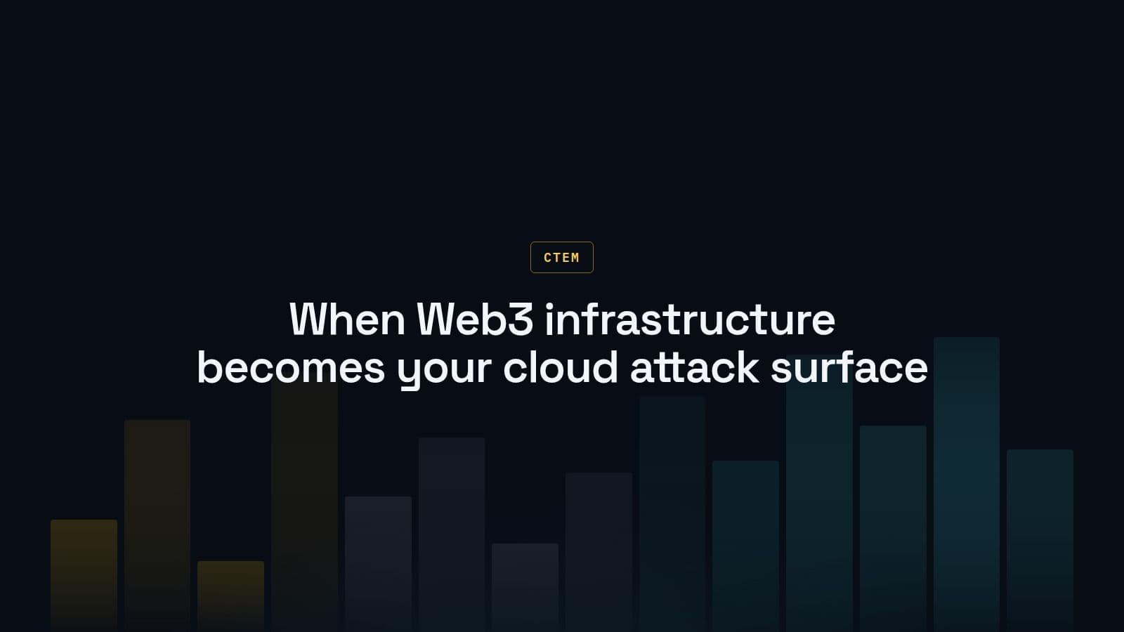 Web3 Infrastructure in Cloud Supply Chain Attacks: A CTEM Guide to Third-Party Exposure